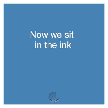 fun_Now_we_sit_in_the_ink